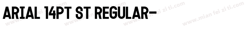 Arial 14pt st Regular字体转换